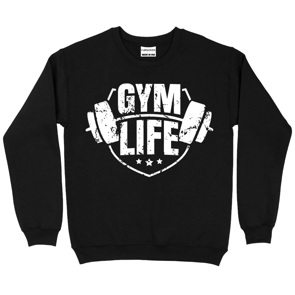 Gym Life Sweatshirt - Black Gym Life Sweatshirt - Black